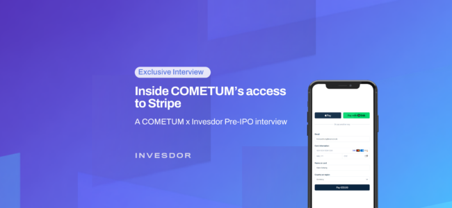 COMETUM Interview: Inside Pre-IPO Access to Stripe, SpaceX and Anthropic